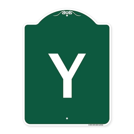 Signmission Designer Series Sign-Sign W/ Letter Y, Green & White Aluminum Sign, 18" x 24", GW-1824-22916 A-DES-GW-1824-22916